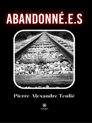cover image of Abandonné.e.s